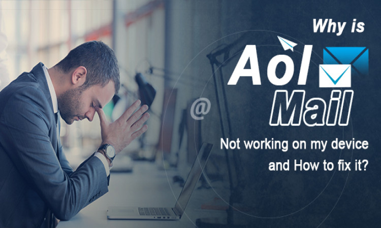 Why is AOL Mail not working on my device and How to fix it?