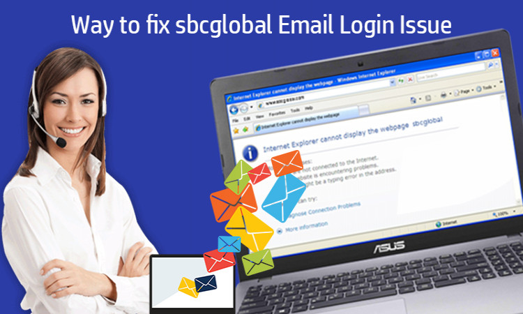 How do I fix SBCGlobal Email Login Problems?