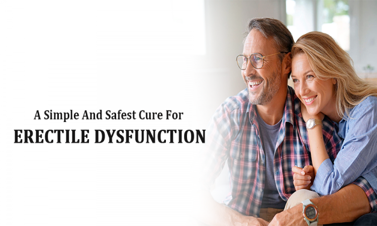 A Simple And Safest Cure For Erectile Dysfunction
