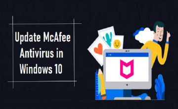 Update McAfee Antivirus in Windows 10 | Easy Steps to Resolve