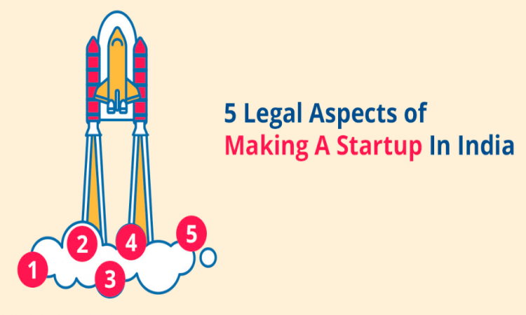 Principal Legal Aspects Related To Startups In India