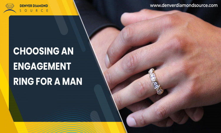 Choosing an Engagement Ring for a Man