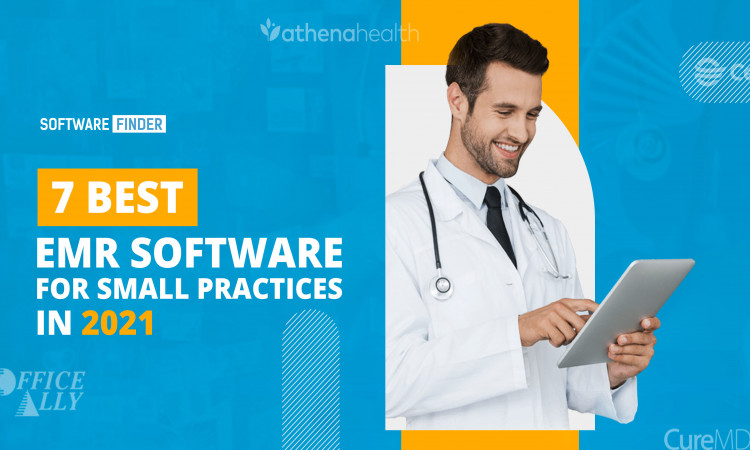 7 Best EMR software for small practices in 2021