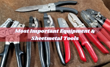 Most Important Equipment & Sheetmetal Tools