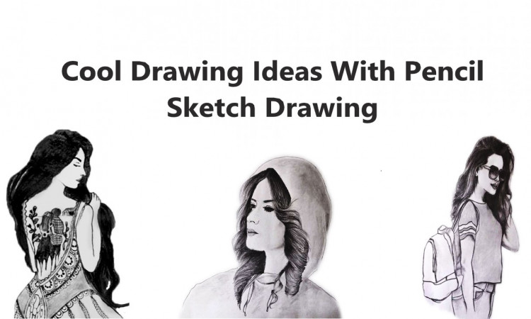 Cool Drawing Ideas With Pencil Sketch Drawing