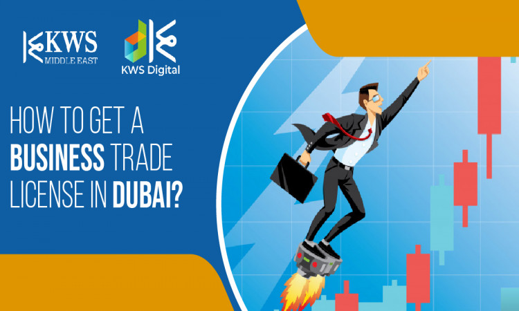 How to Get a Business Trade License in Dubai