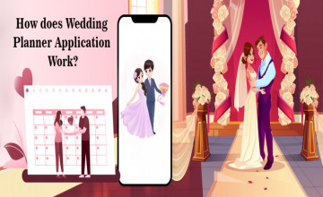 How Does Wedding Planner Application Work?