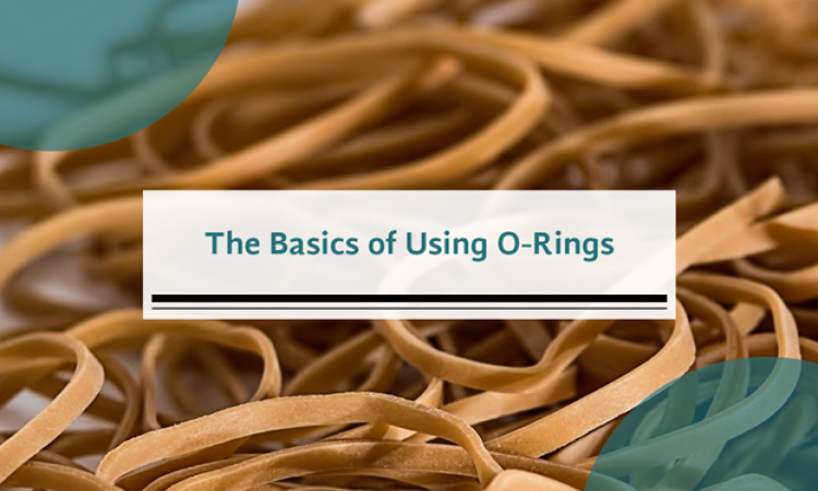 The Basics of Using O Rings