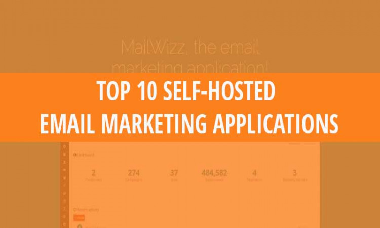 6 Best Self-hosted Email Marketing Platforms