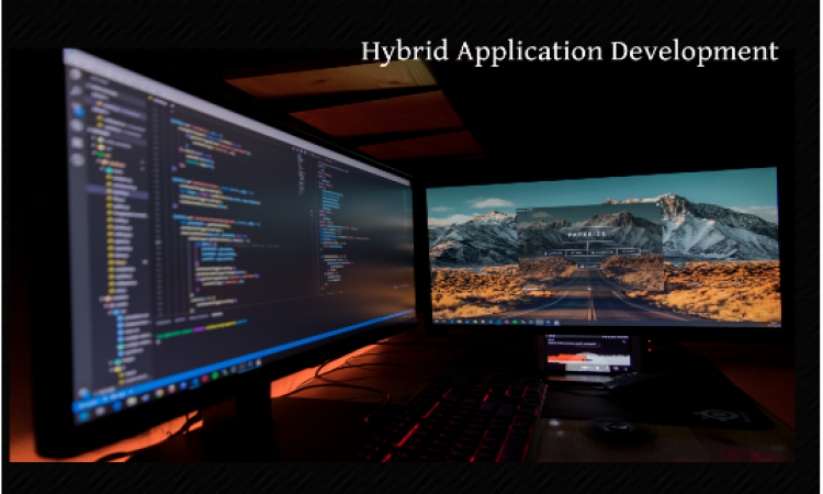 Defining Hybrid Application Development.