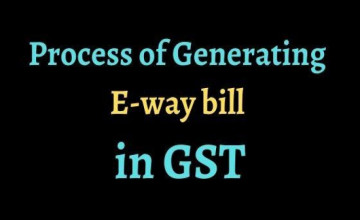  E-way bill generating process in GST