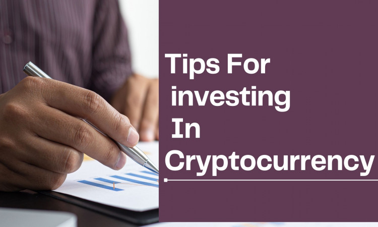 Security Tips for Investing in Cryptocurrency