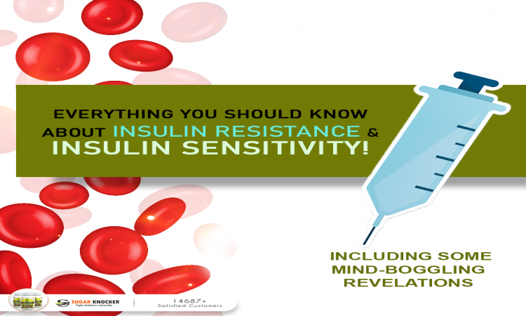 Everything You Should Know about Insulin Resistance & Insulin Sensitivity